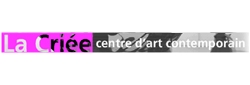 La Criée - Centre d'Art Contemporain